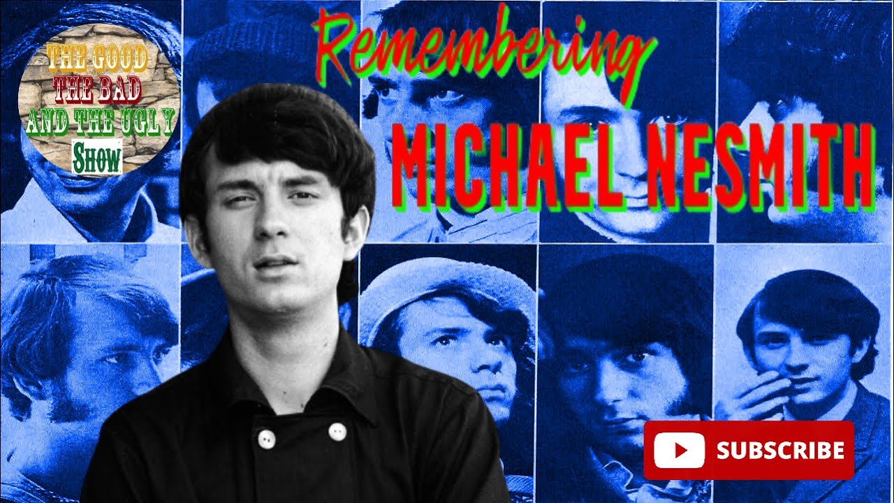 Remembering Michael Nesmith...