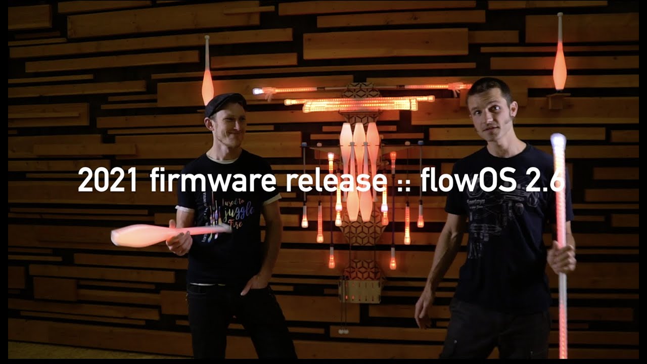 presenting flowOS 2.6 :: firmware update for flowtoys connect props