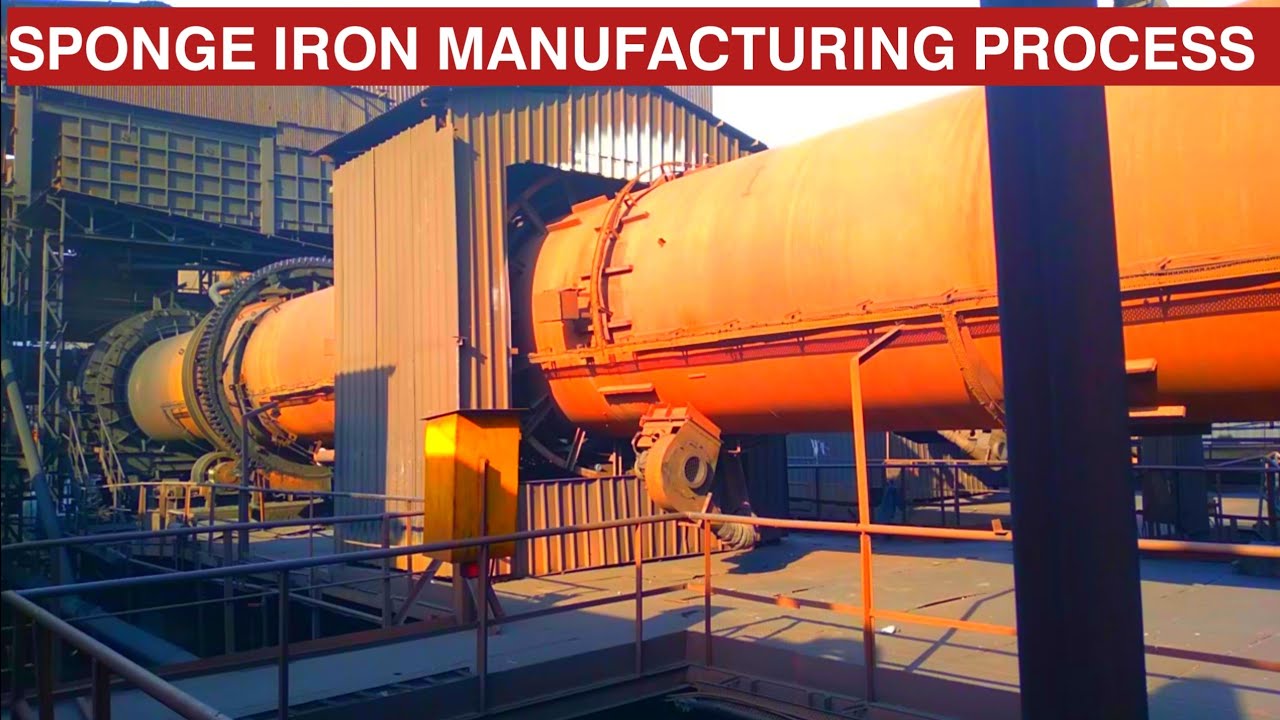 How Sponge Iron is Made (Manufacturing Process)