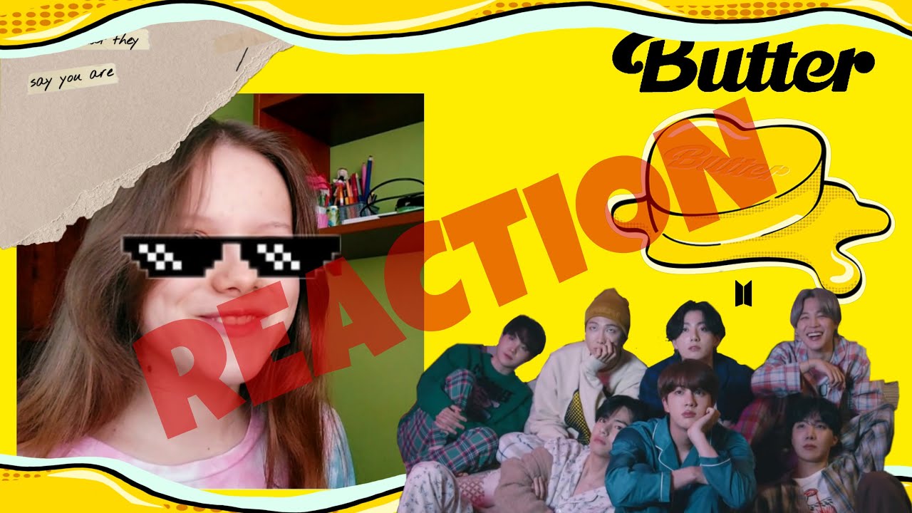 РЕАКЦИЯ на новый клип BTS Butter| BTS Butter REACTION [Rus/Pl/Eng] Man Darinkaa
