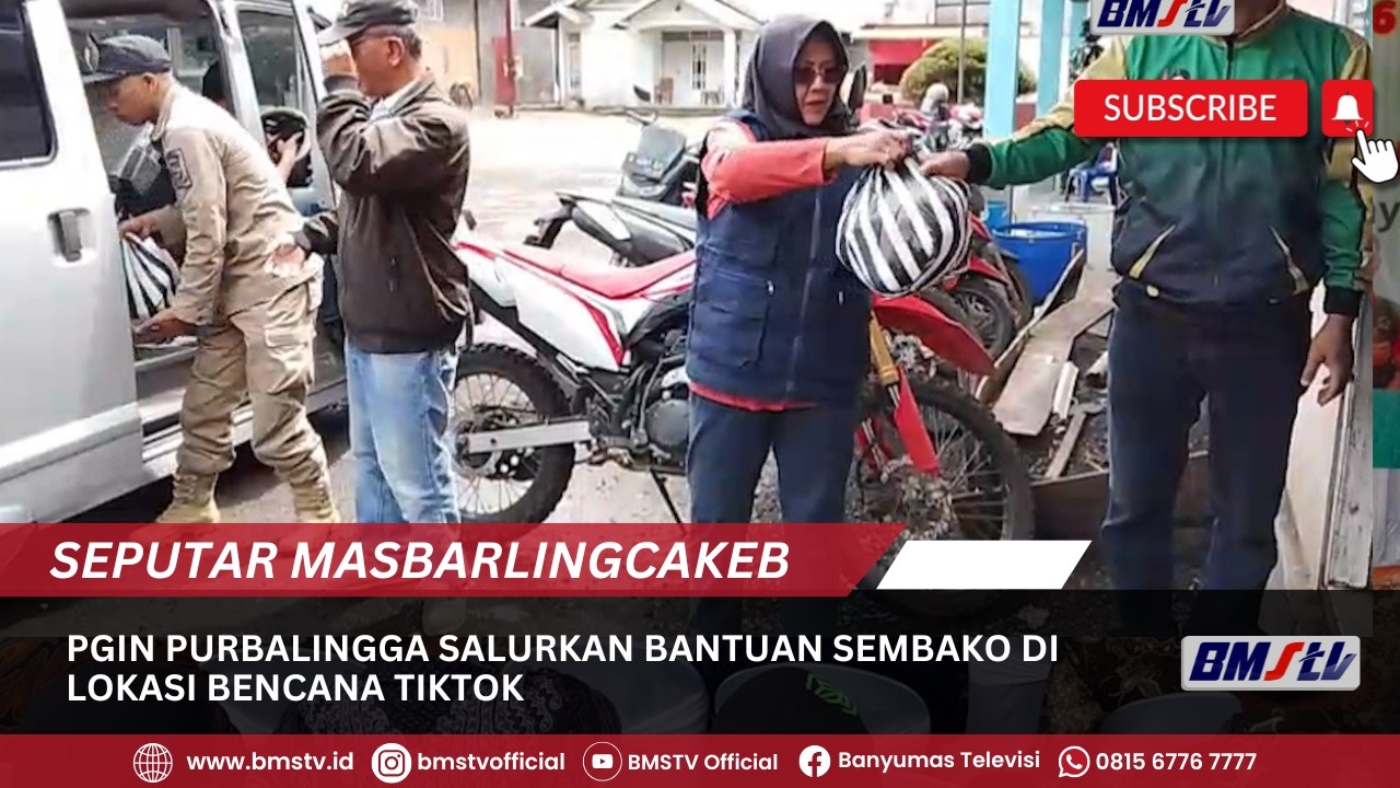 PGIN PURBALINGGA SALURKAN BANTUAN SEMBAKO DI LOKASI BENCANA