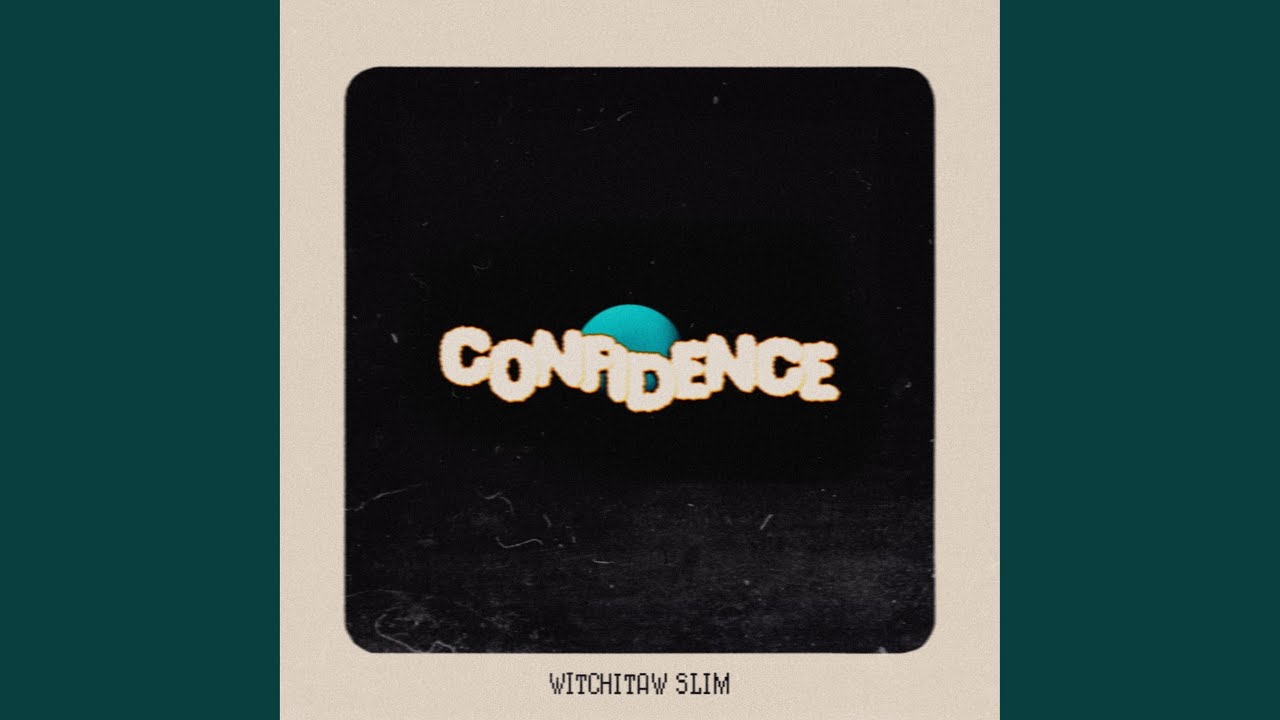Confidence