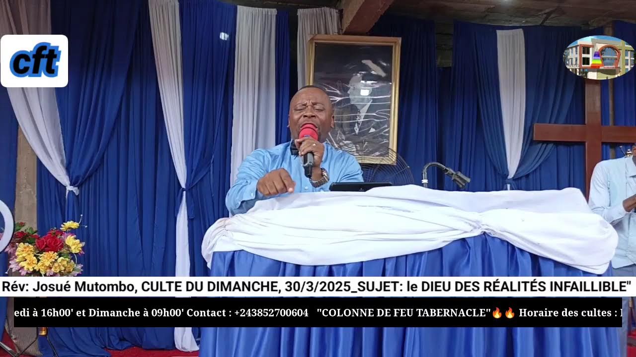 Dimanche 30/03/2025|past: josue mutombo| SUJET: Le Dieu des réalités infaillible