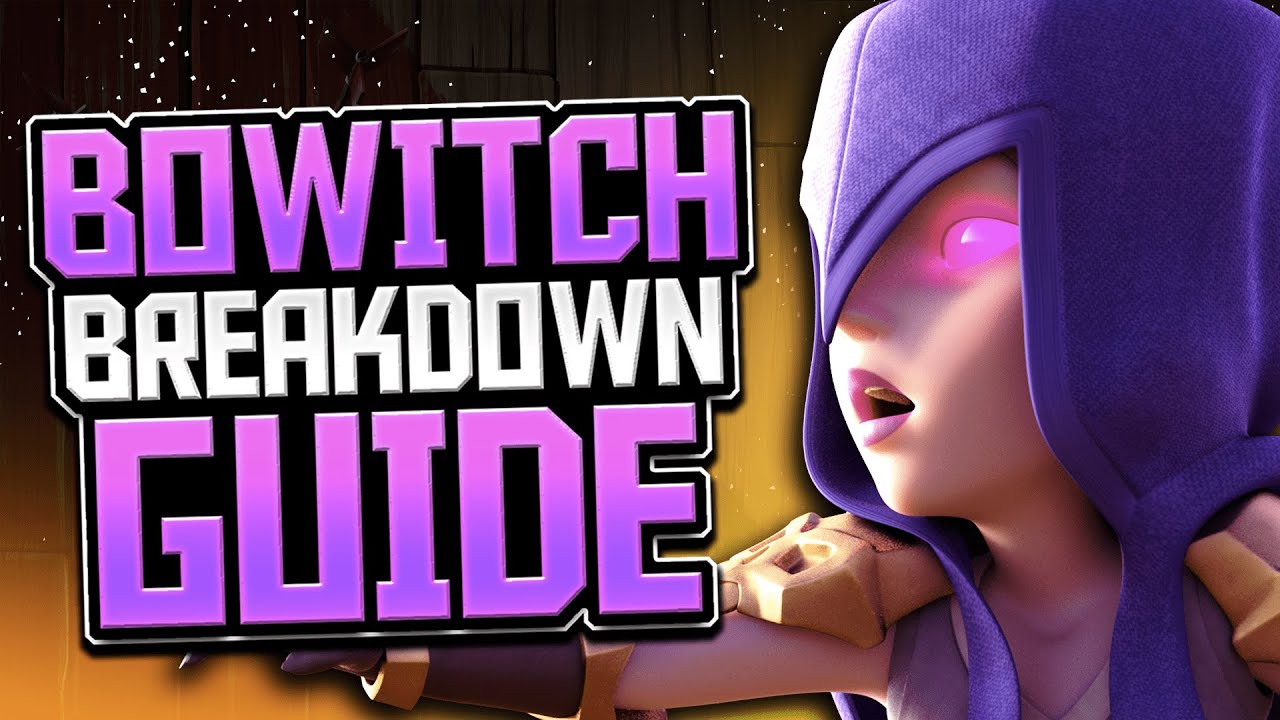 How to Bowitch - TH11 Attack Strategy Breakdown Guide | Clash of Clans