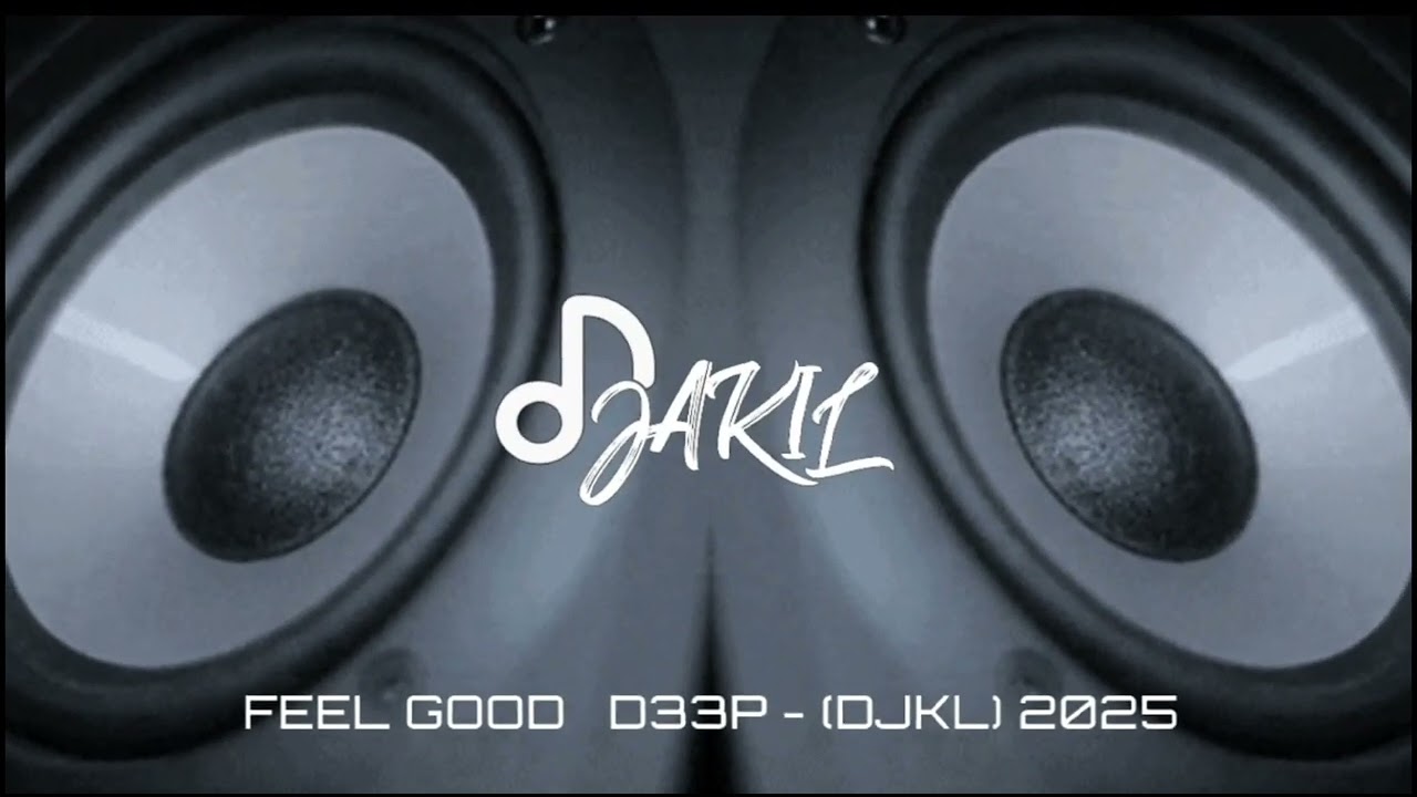 FEEL GOOD D33P - (DJKL) 2025