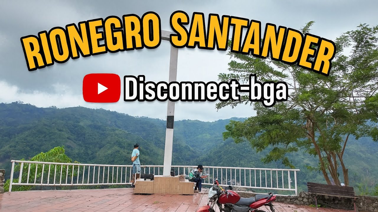 Rionegro - Santander 