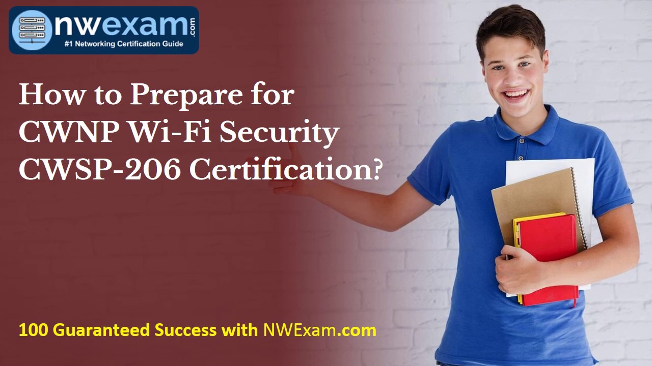 CWNP Wi-Fi Security (CWSP-206) Certification | Best Study Guide