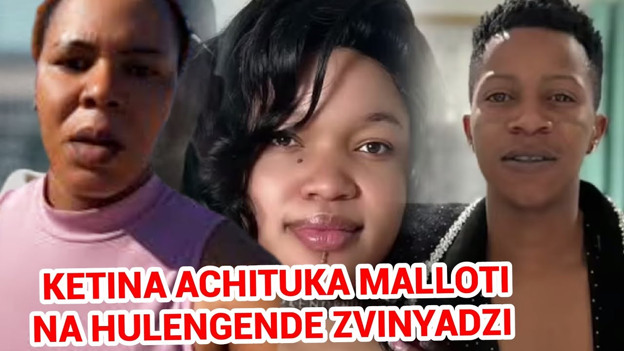 WATCH FULL VIDEO KETINA ACHITUKA MALLOTI  NA HULENGENDE ZVINYADZI