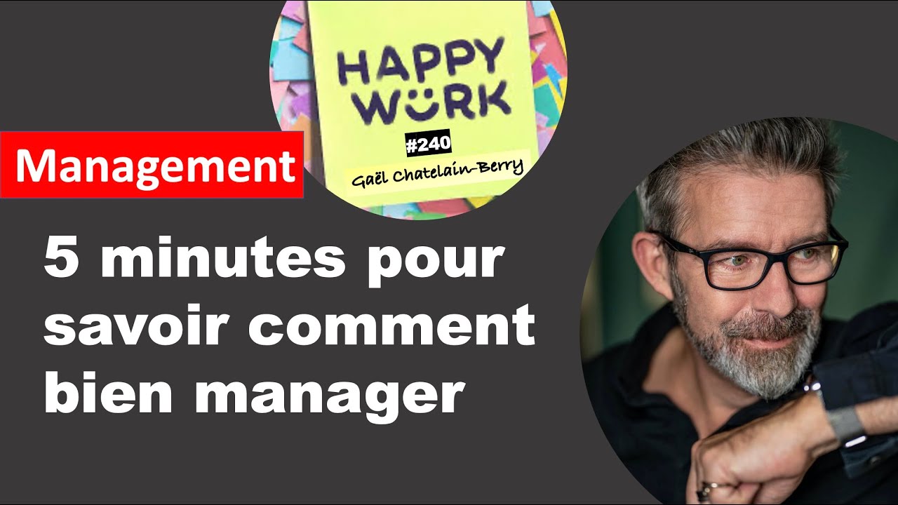 5 minutes pour savoir comment très bien manager son équipe