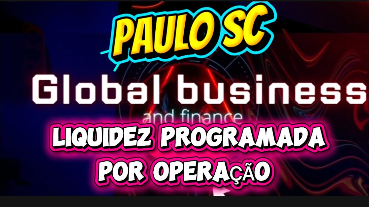 PAULO SC LIQUIDEZ PROGRAMADA PARA VALORES EM CONTA 