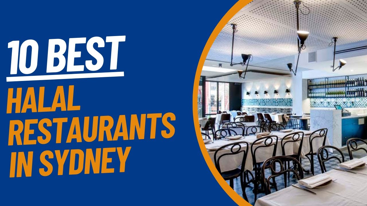 10 Best Halal Food Restaurants in Sydney | Australia | The Cook Book