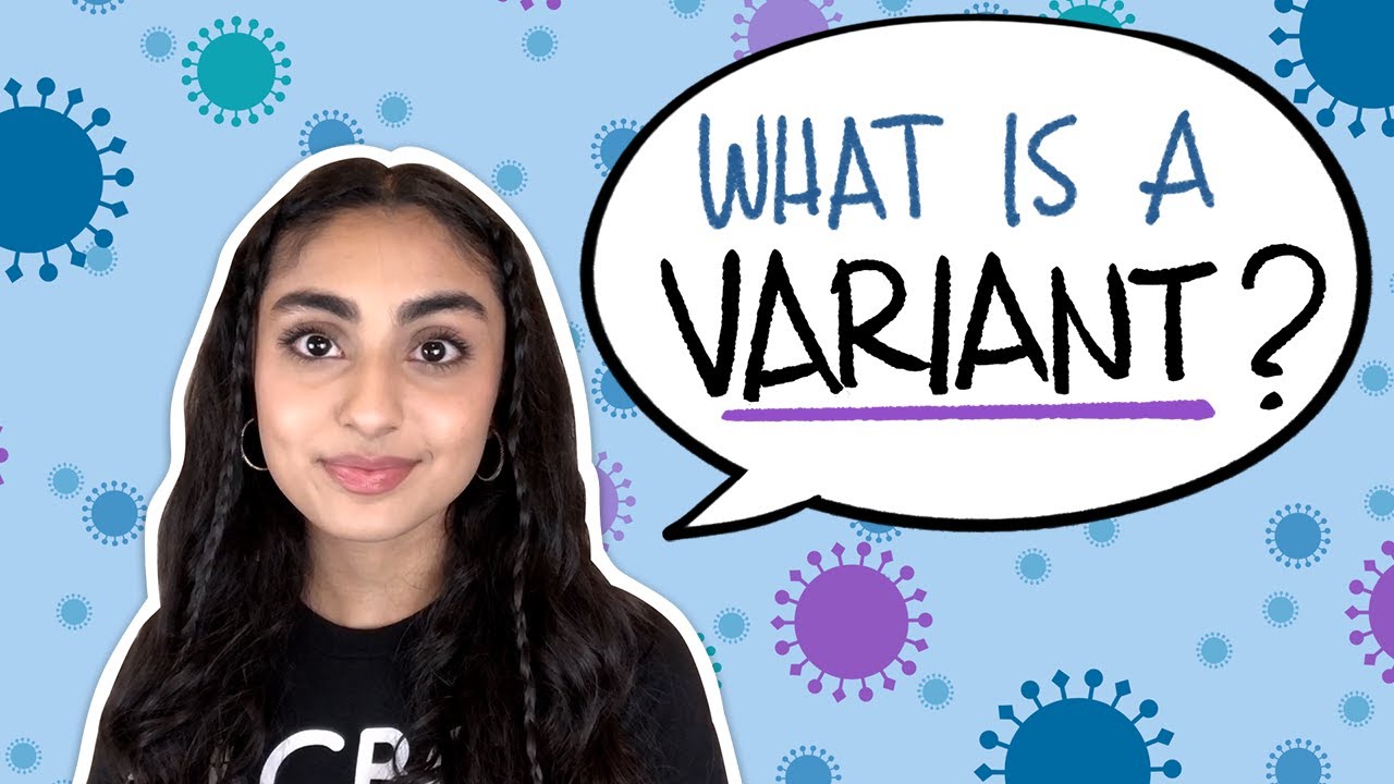 What is a variant? COVID-19 variants explained | CBC Kids News
