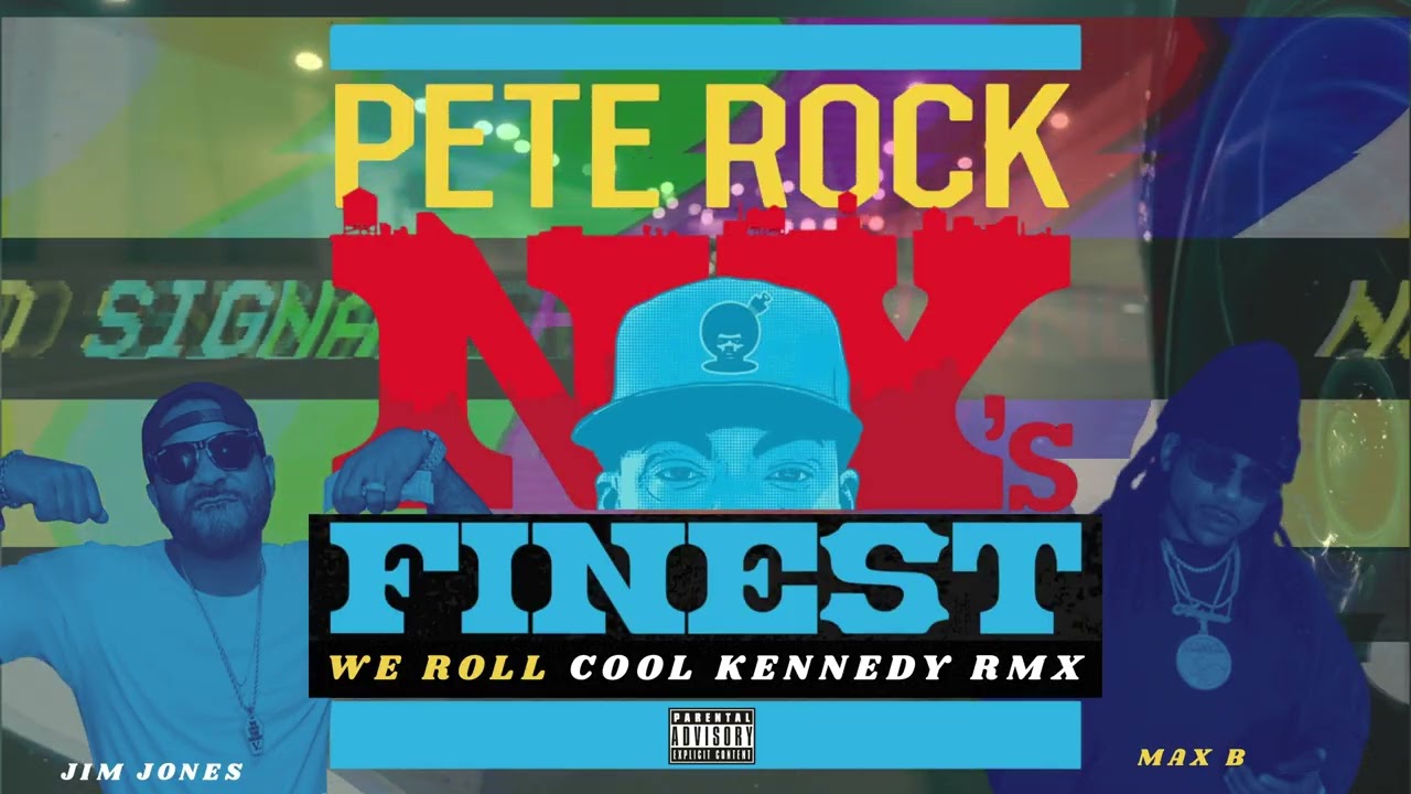 We Roll- Pete Rock ft. Jim Jones & Max B