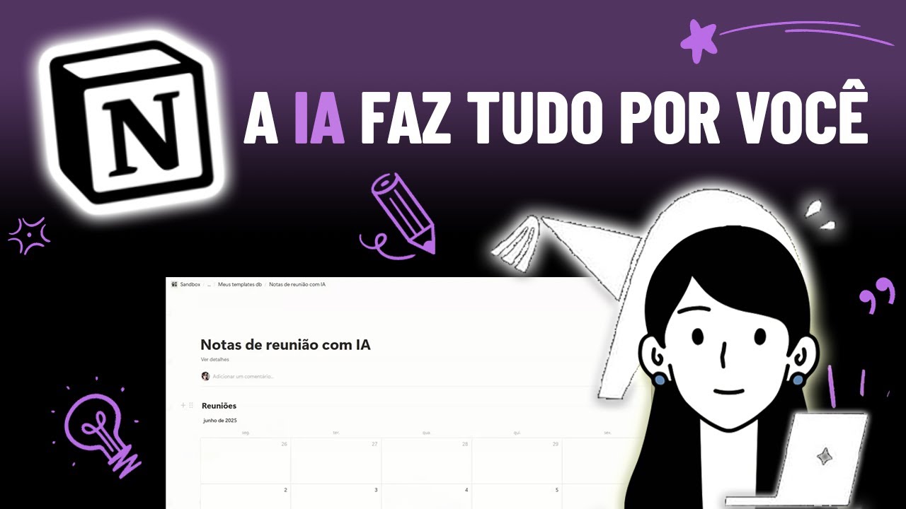 Como usar o Notion com IA para anotar reuniões automaticamente (e extrair tarefas!)