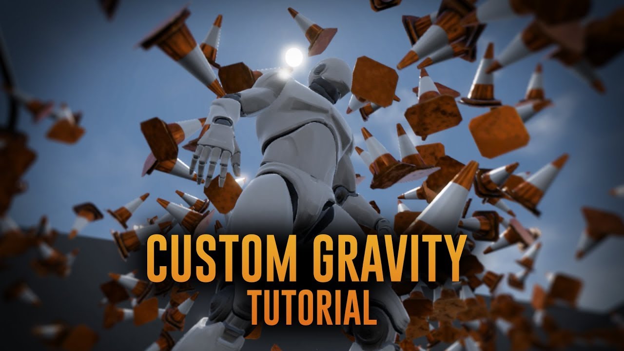 🍎 CUSTOM GRAVITY - UE4 Tutorial 🍎