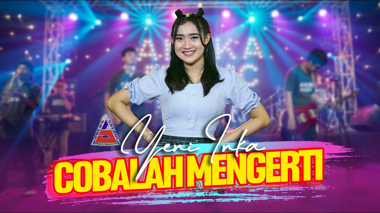 Yeni Inka ft. Kevin Ihza - Cobalah Mengerti - Noah (Official Music Video ANEKA SAFARI)