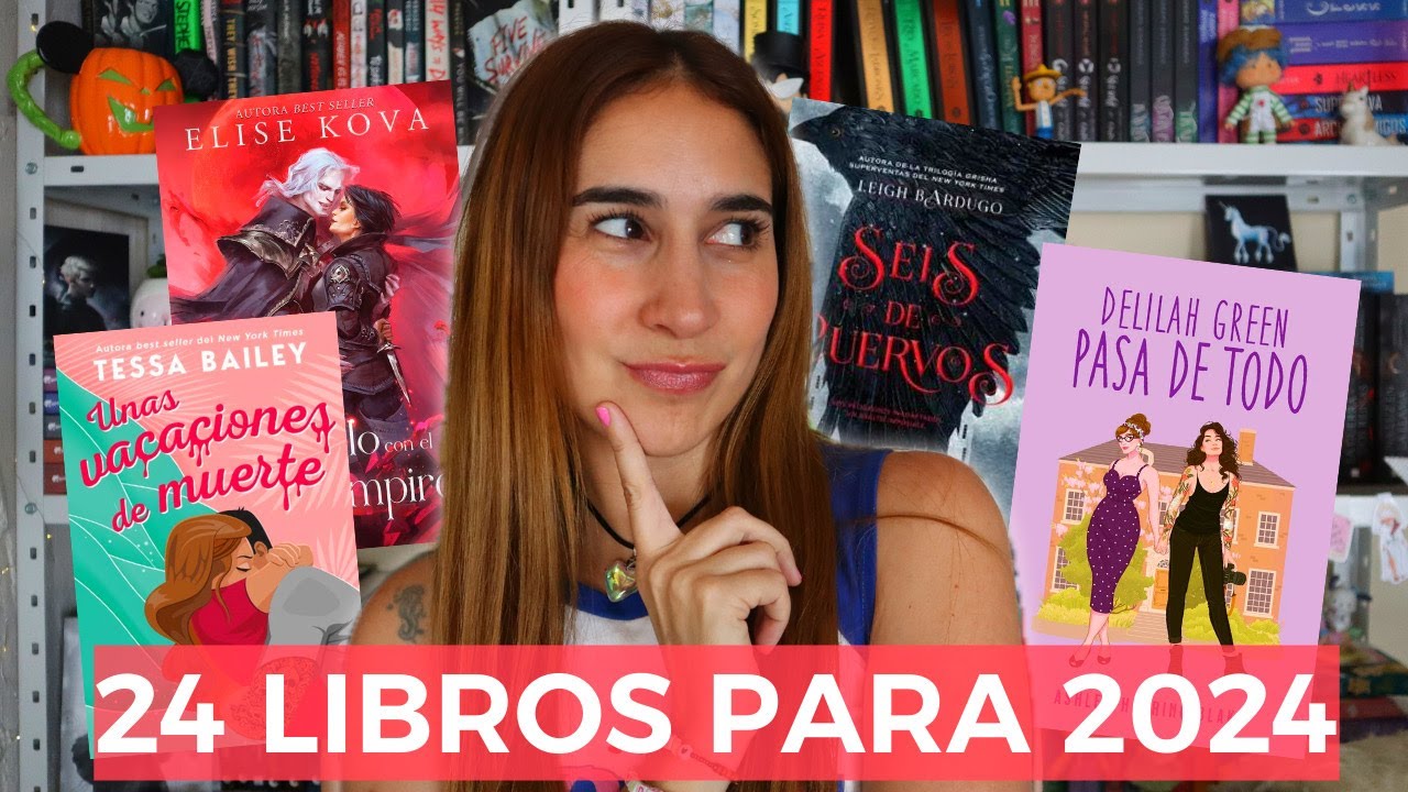 24 LIBROS QUE QUIERO LEER EN 2024