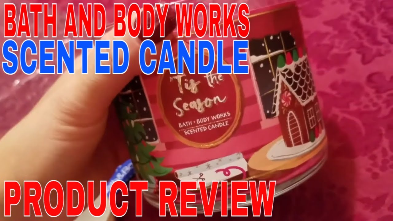 ✅  How To Use Bath and Body Works Tis The Season Candle Review 🔴