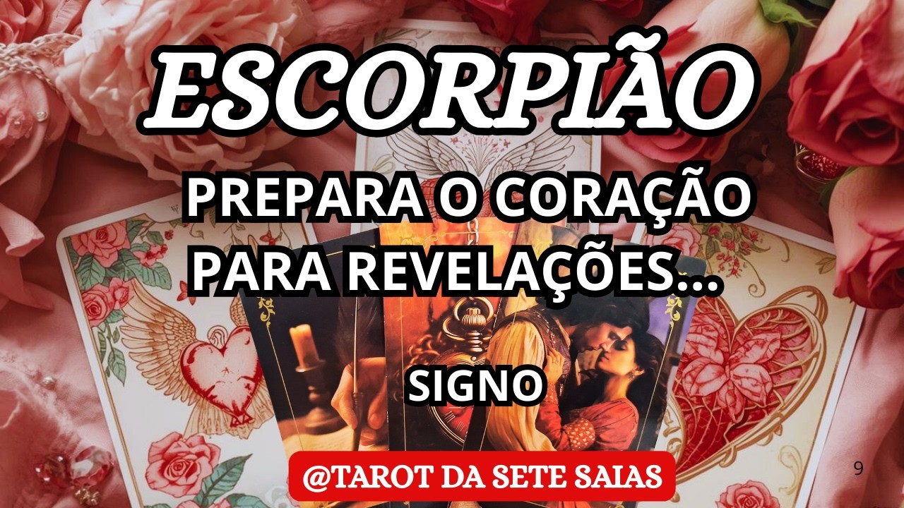 💞ESCORPIÃO💕 UM AMOR SERÁ REVELADO… ESPERA POR ISSO HÁ MUITO TEMPO...