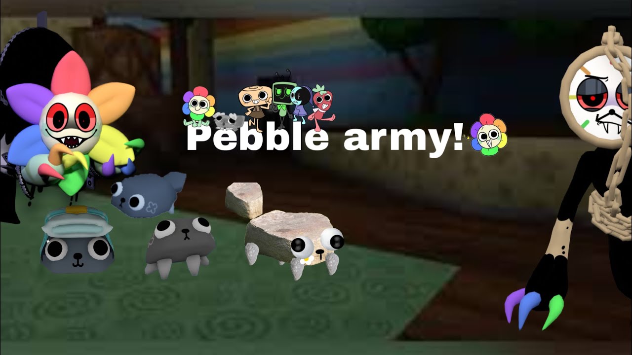 Pebble army we got dyle and dandy but on different floors