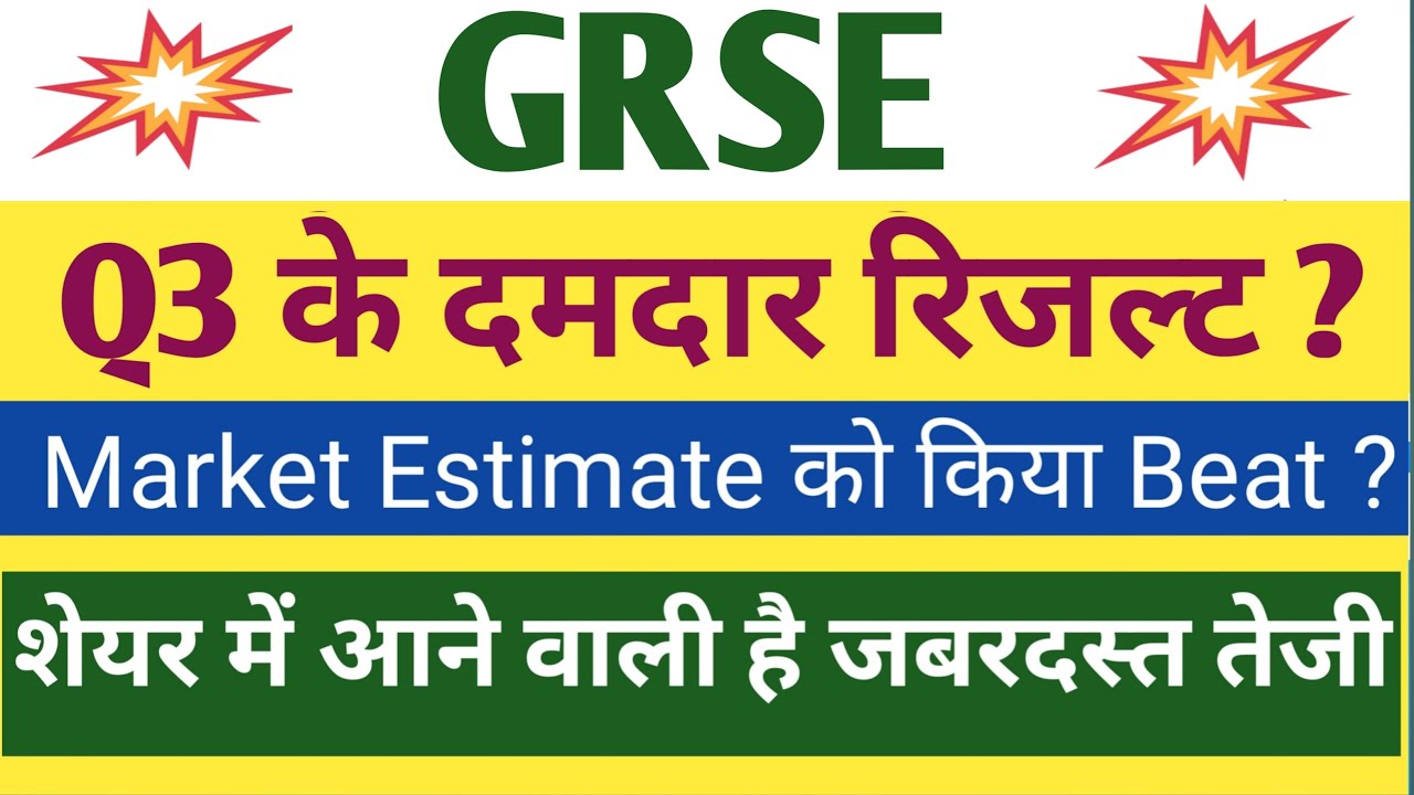 GRSE Q3 Results 2026 | GRSE Results Today | GRSE Share Latest News | Garden Rech Shipbuilders
