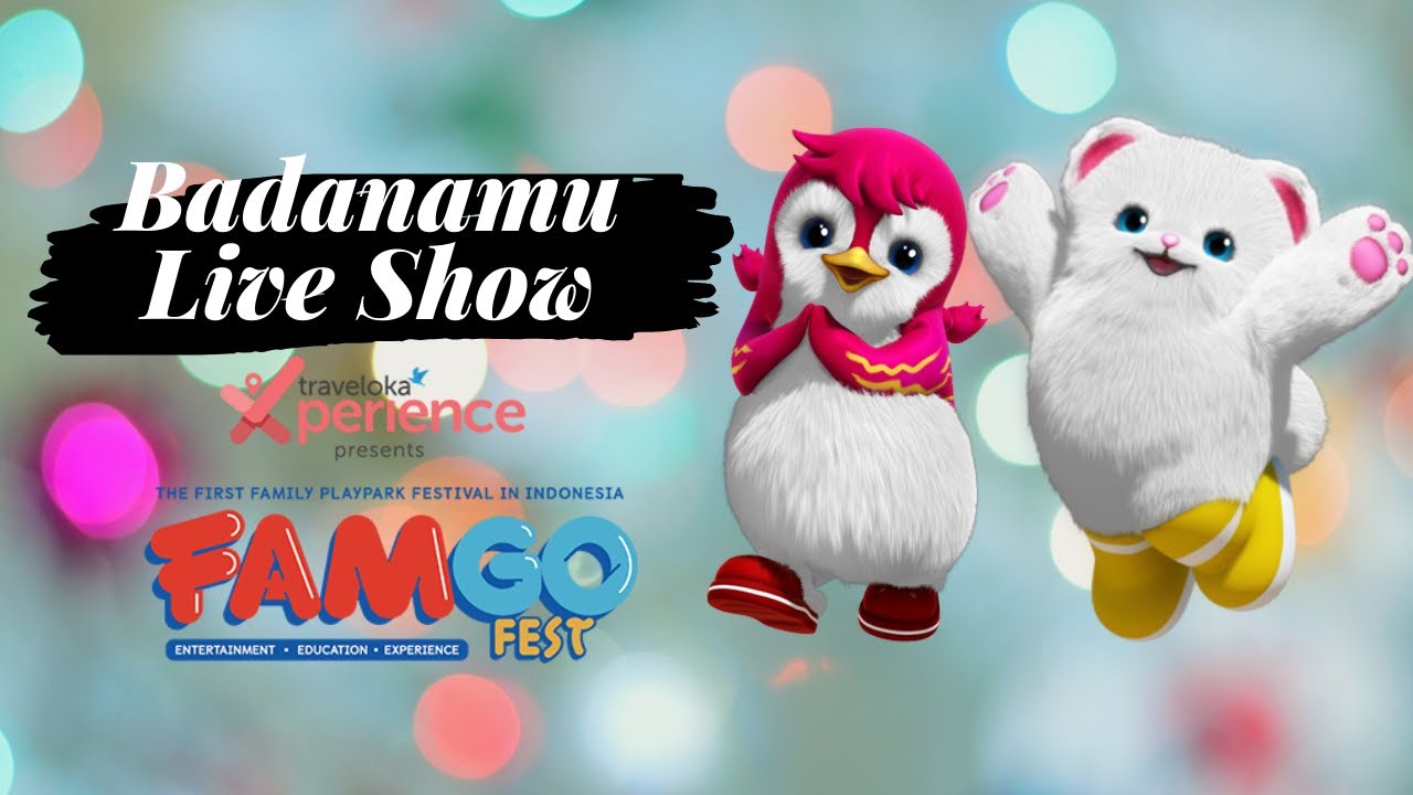 Badanamu Live Show | Famfogest 2019 ICE BSD