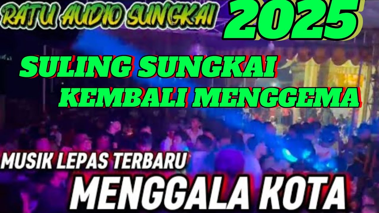 🟠REMIX ORGEN LAMPUNG TERBARU 2025✴️RATU AUDIO LIVE MENGGALA KOTA✴️MUSIK LEPAS ALUNAN SULING SUNGKAI🔥