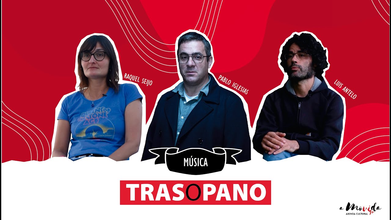 Tras o pano - Capítulo 1: Música
