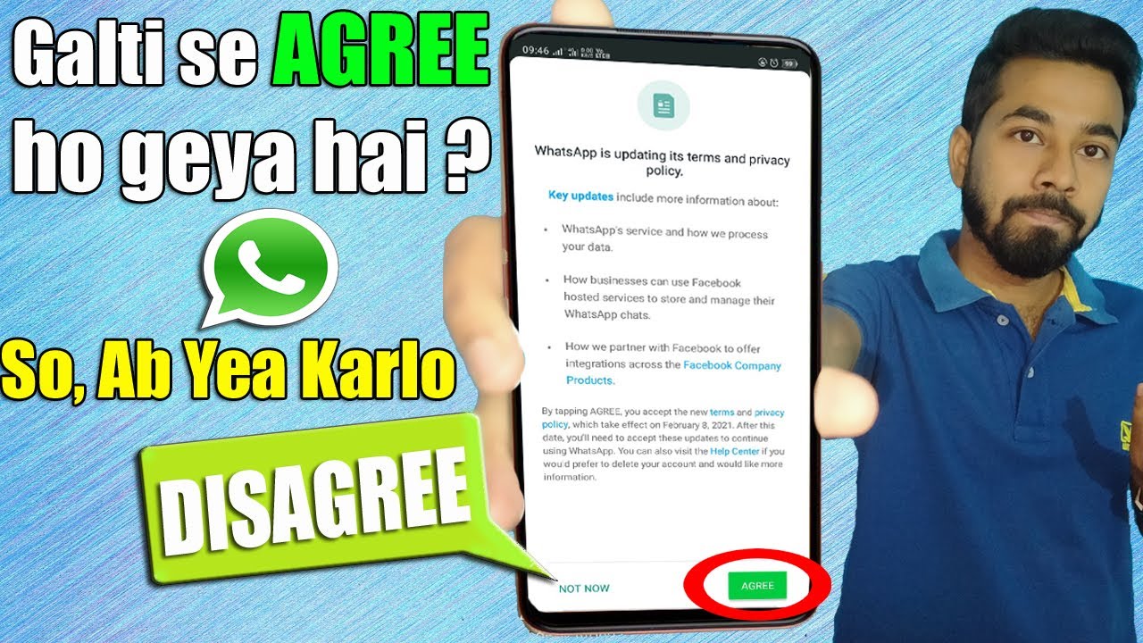 WhatsApp New Privacy Policy Galti se AGREE Kar Diya Ab Keya Kare?How to disagree whtsap new privacy?