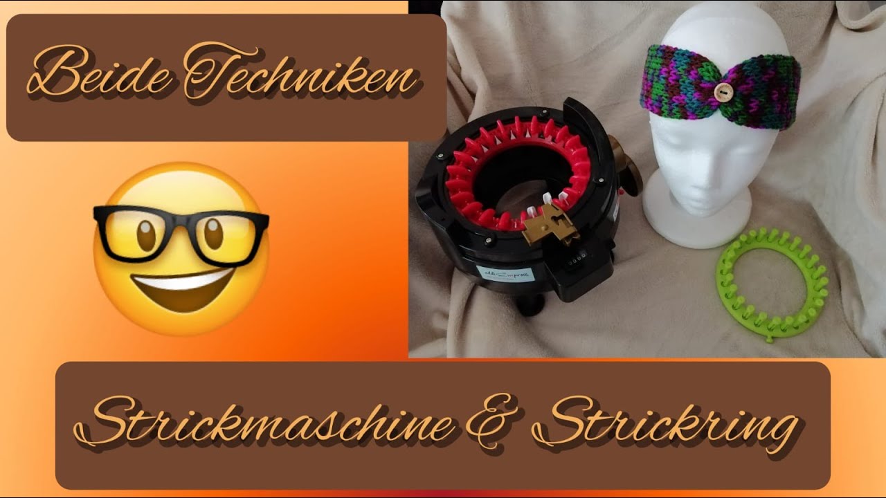 🤓 2 Techniken - 1 Video: EINFACHES Stirnband mit Strickmaschine ODER Strickring (beides im Video) 🤓