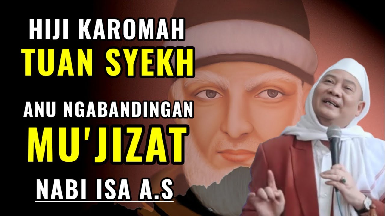 KAROMAH TUAN SYEKH ANU SETARA MU'JIZAT NABI || ABUYA UCI TURTUSI