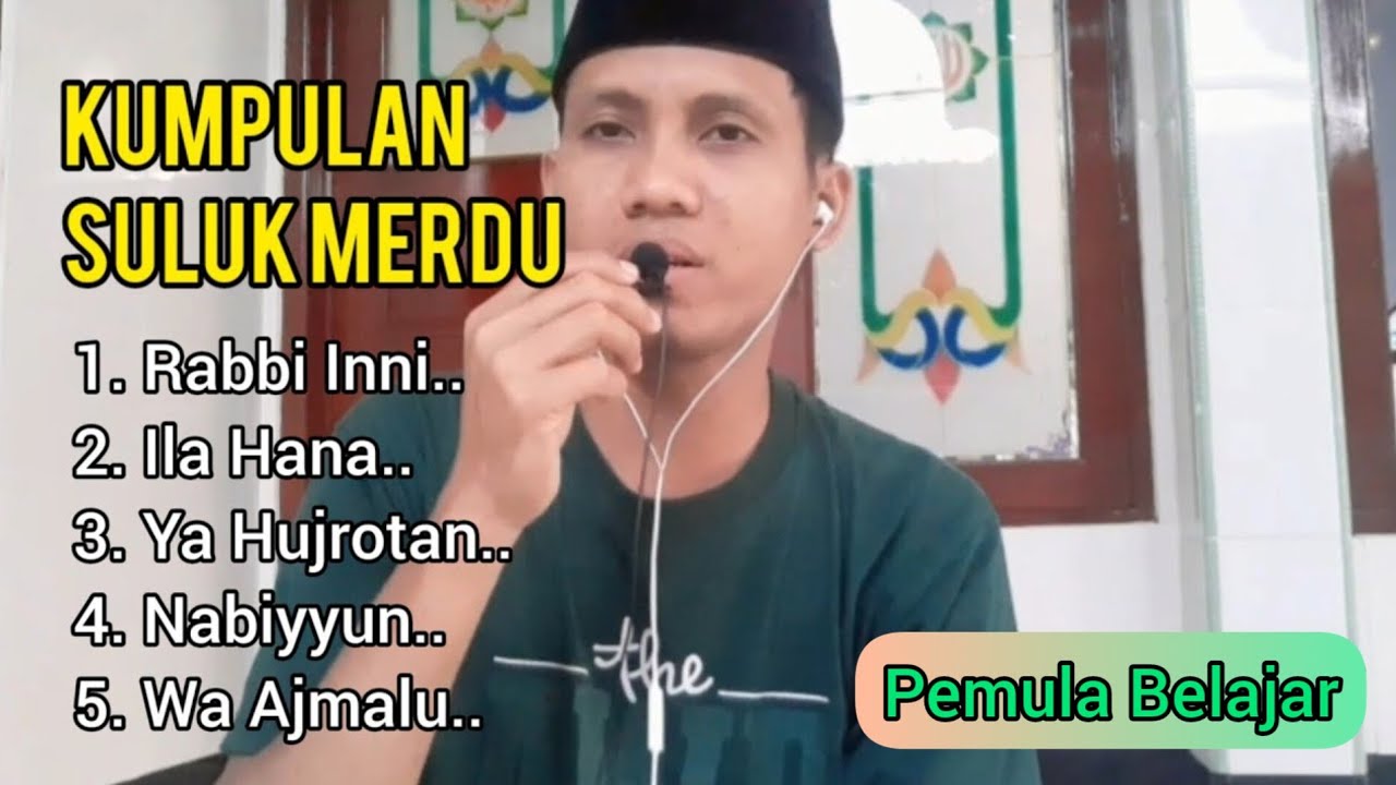 KUMPULAN SULUK MERDU Pemula Belajar (Teks Dideskripsi)