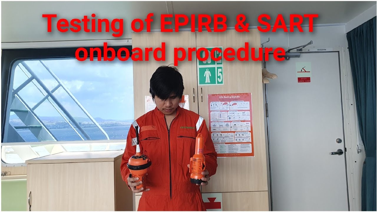 Testing of EPIRB and SART onboard procedure, seamans vlog, marino vlog,
