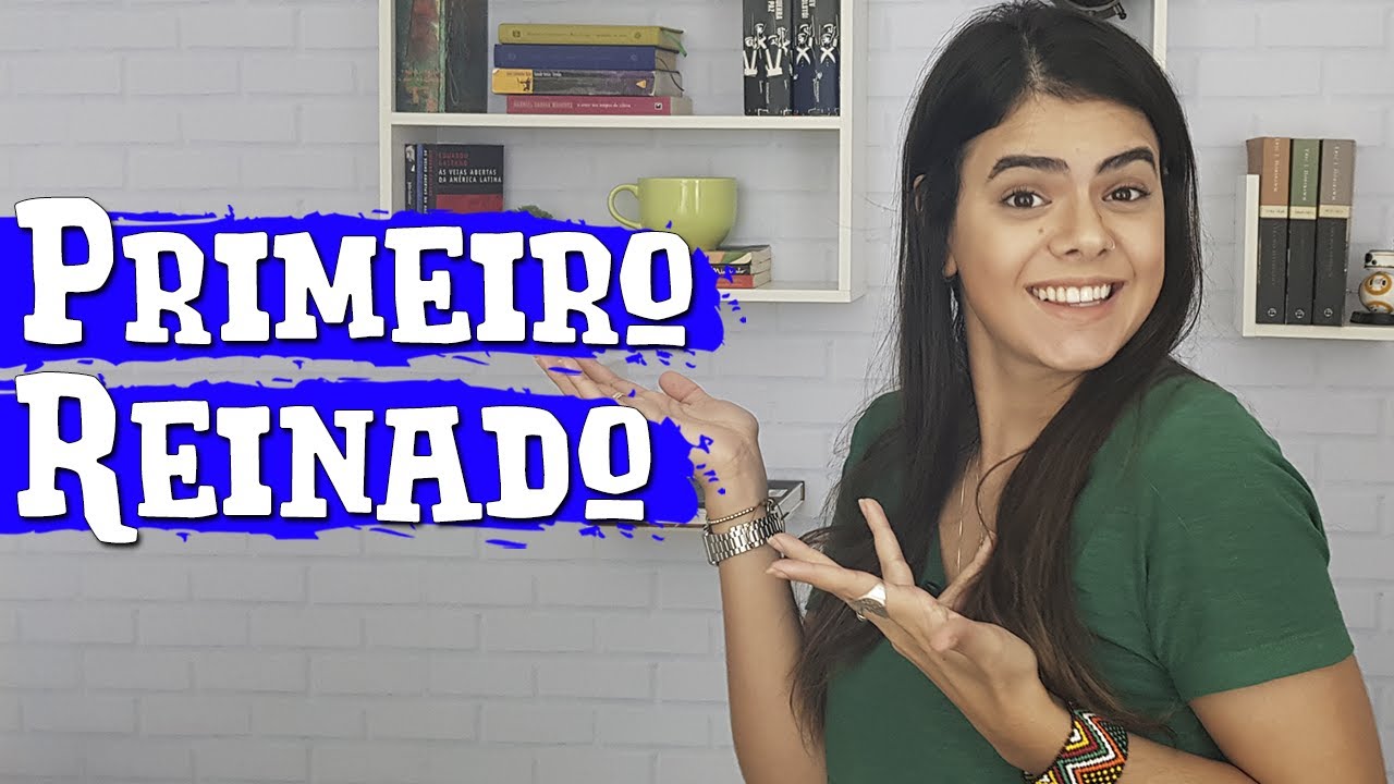 PRIMEIRO REINADO