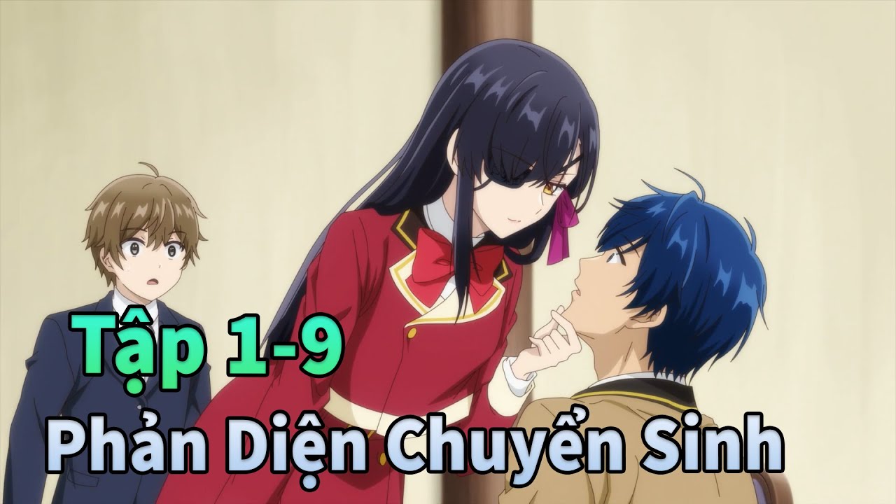 Anime Tháng 11| Chuyển Sinh Thành Phản Diện Thân Thiện Tập 1-9 | Mèo Gầy Review