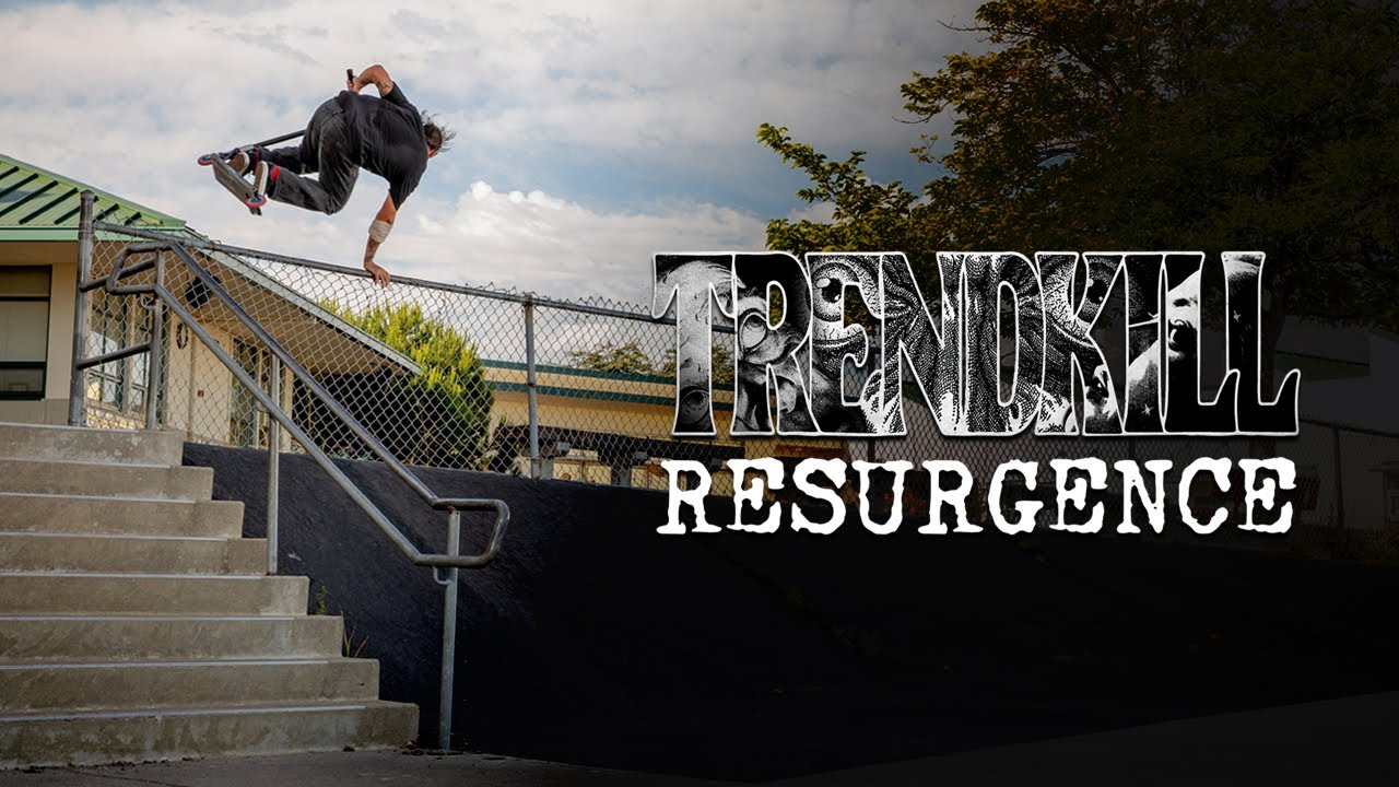 TRENDKILL | RESURGENCE