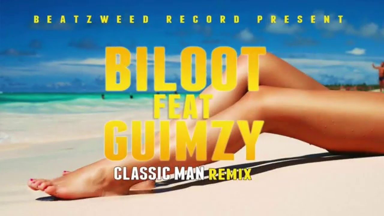 Biloot Ft Guimzy ( Remix Classic Man ) [Official Audio]