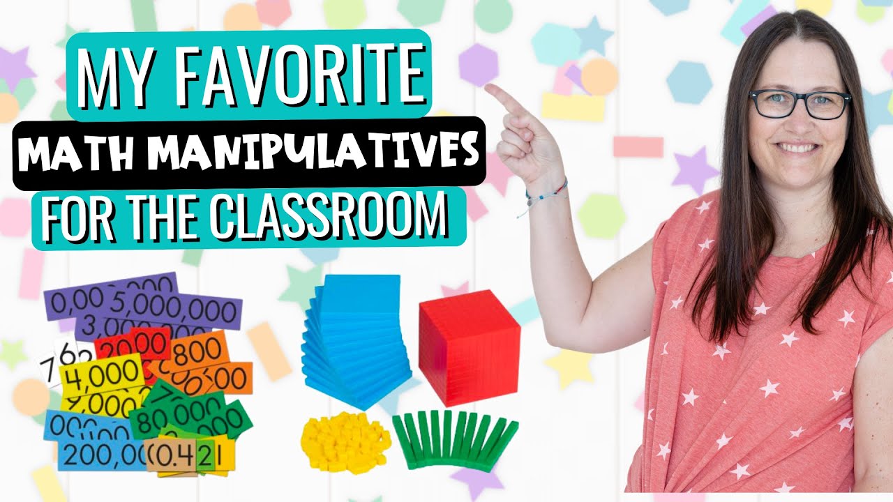My Favorite Classroom Math Manipulatives for Upper Elementary