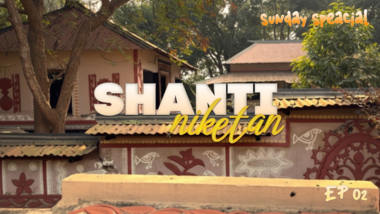 Shantiniketan Part 2 | Srijoni Handicrafts & Cultures of India