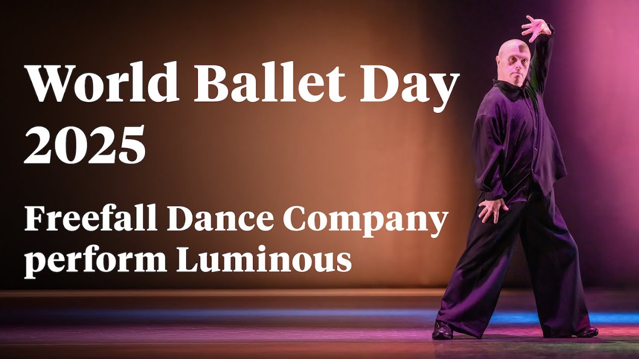 World Ballet Day 2025: Freefall Dance Company perform Luminous
