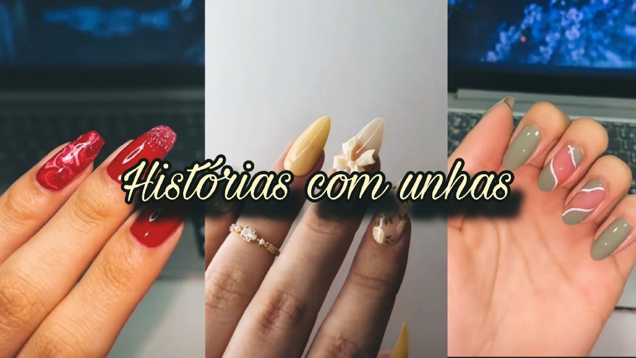 Hist&oacute;rias com unhas! 💅🏼 // Web Soft