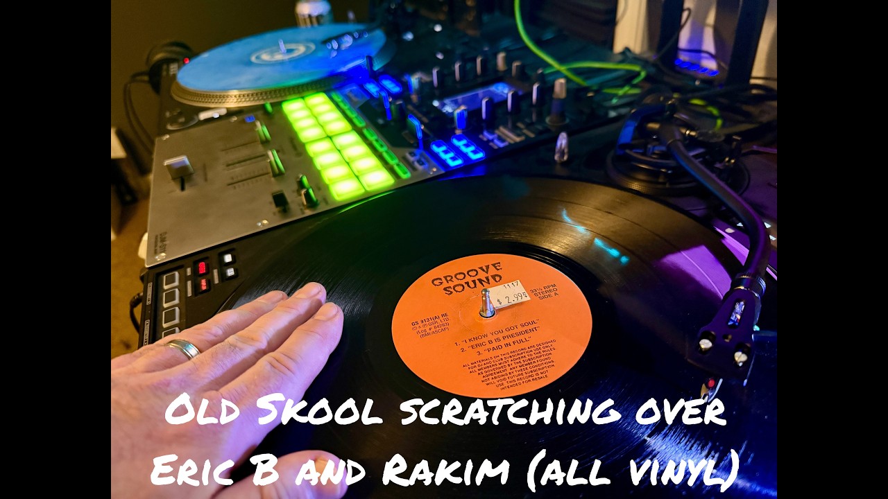 Old Skool scratching over Eric B and Rakim (vinyl only)