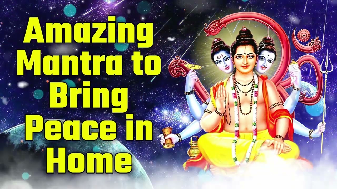 Amazing Mantra to Bring Peace in Home