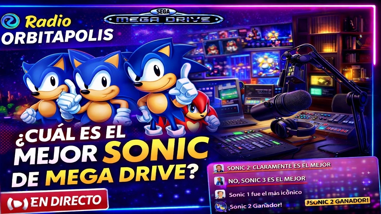🔴 EN DIRECTO 🎙️ Radio Orbitapolis | ¿Cuál es el MEJOR Sonic de Mega Drive? 🦔 ¡El chat vota!