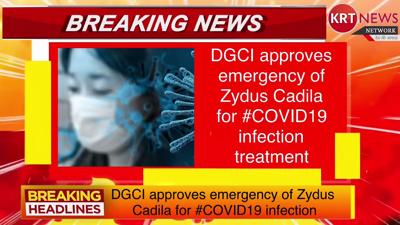 DGCI approves emergency of Zydus Cadila for #COVID19 infection