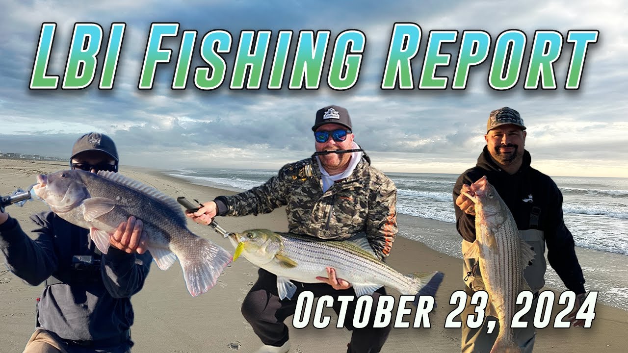 LBI Fishing Report 10/23/24