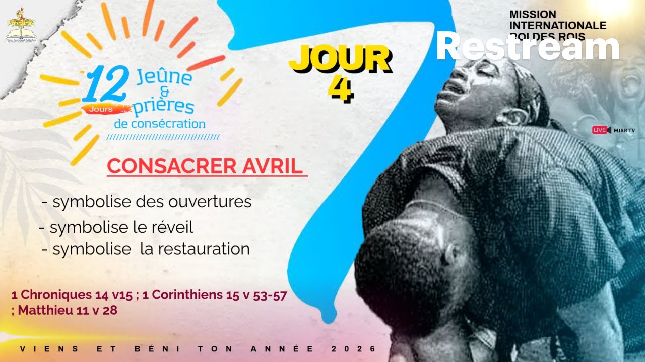 12 JOURS DE JEÛNE ET PRIÈRE. J4