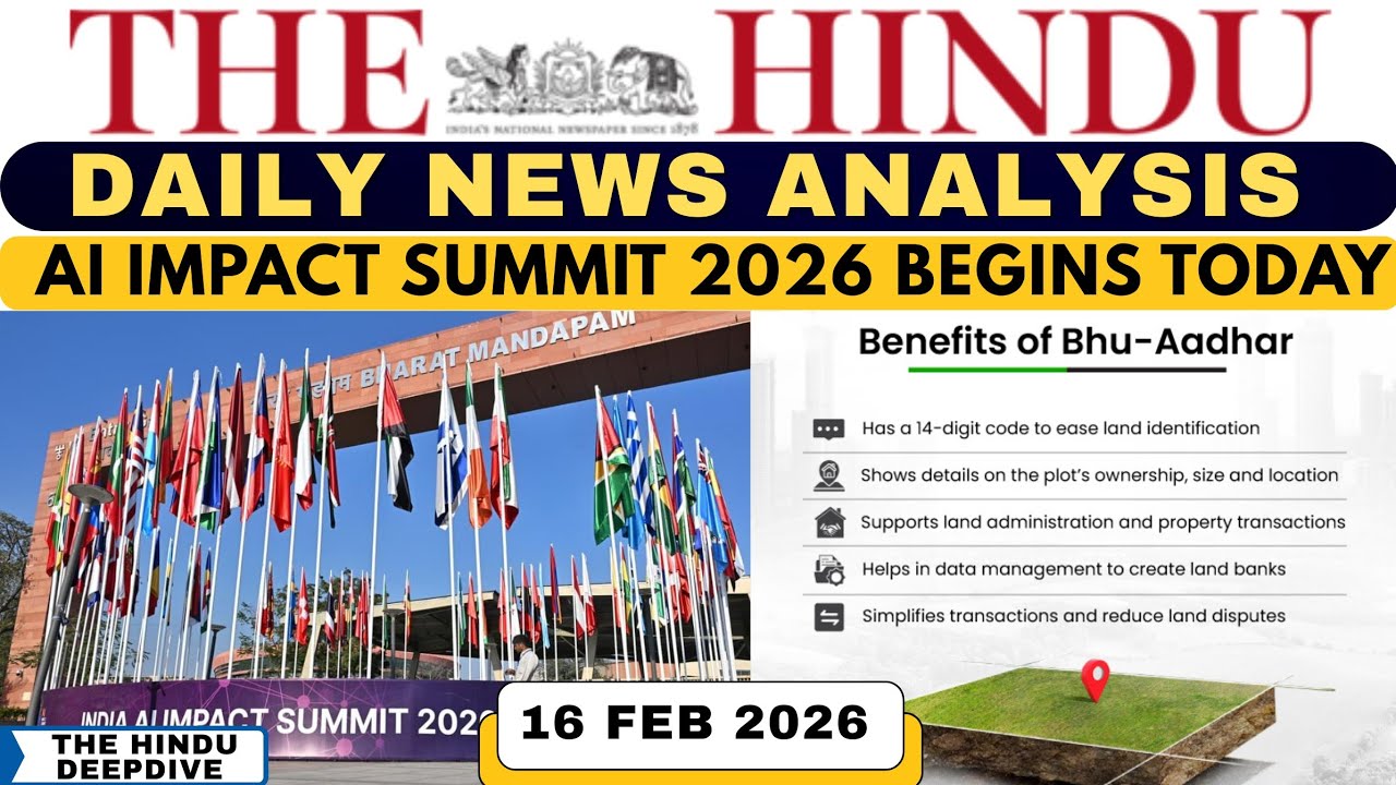 The Hindu Analysis || 16 February 2026|| The Hindu Newspaper Today | Current Affair