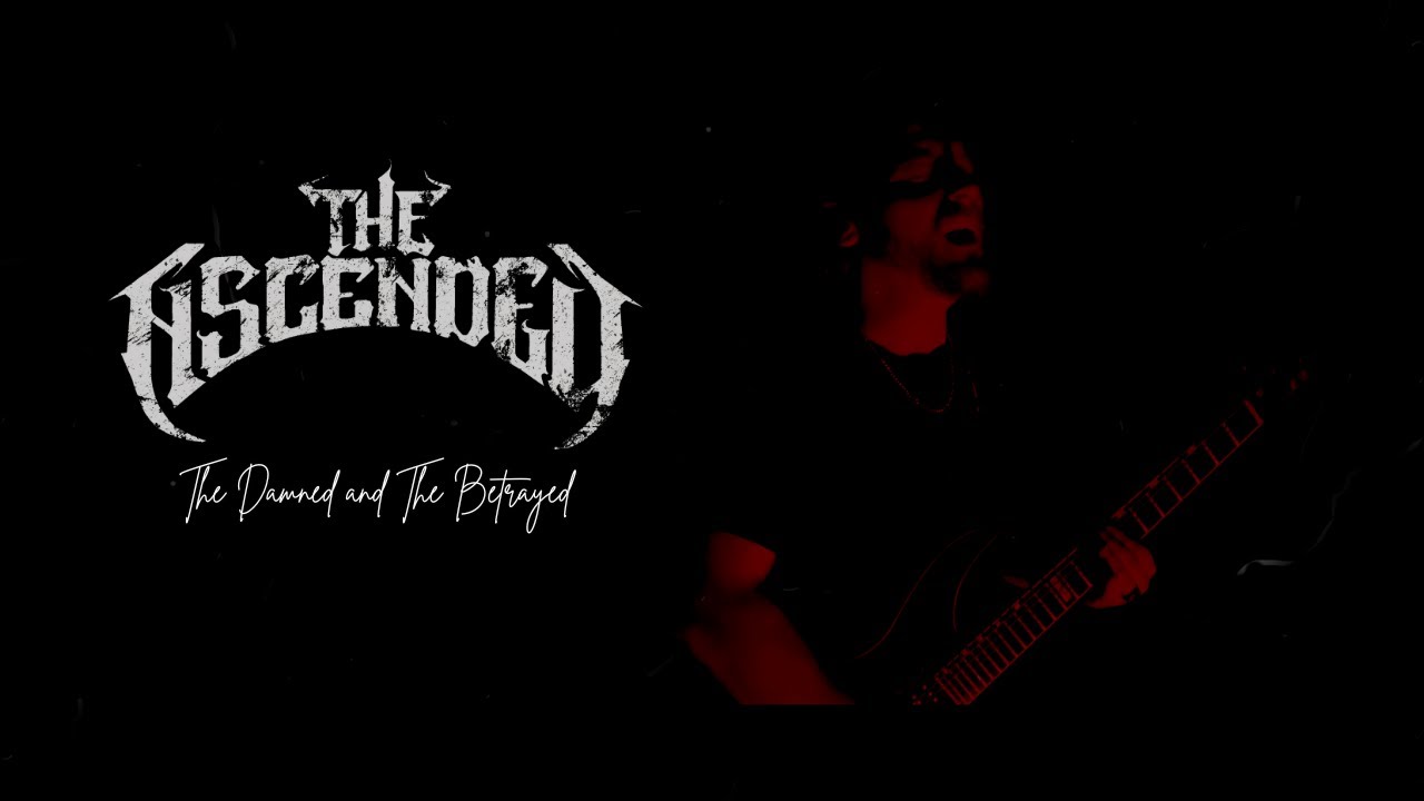 The Ascended - The Damned and The Betrayed (Official Video)