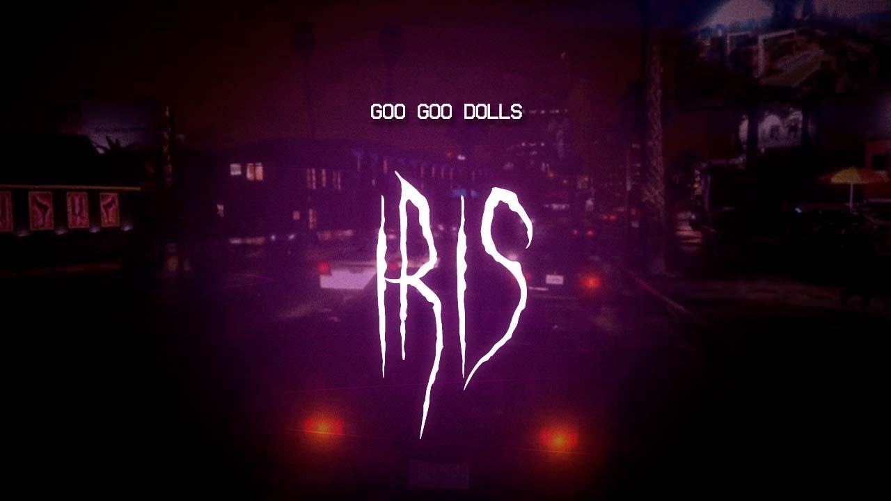 goo goo dolls - iris [ sped up ] lyrics